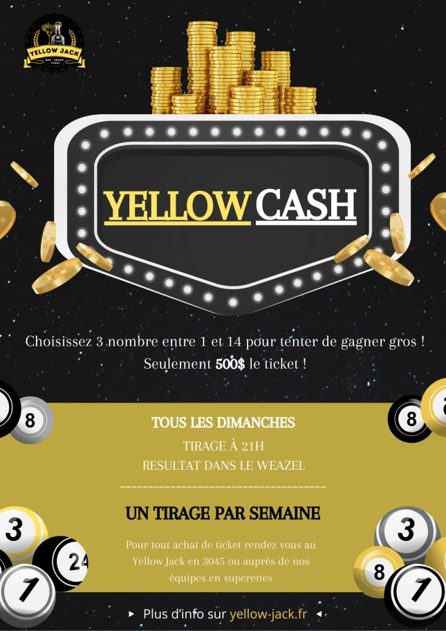 Tirage Yellow Cash